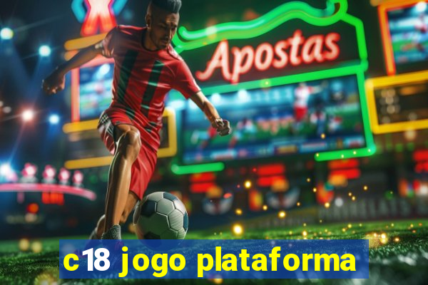 c18 jogo plataforma